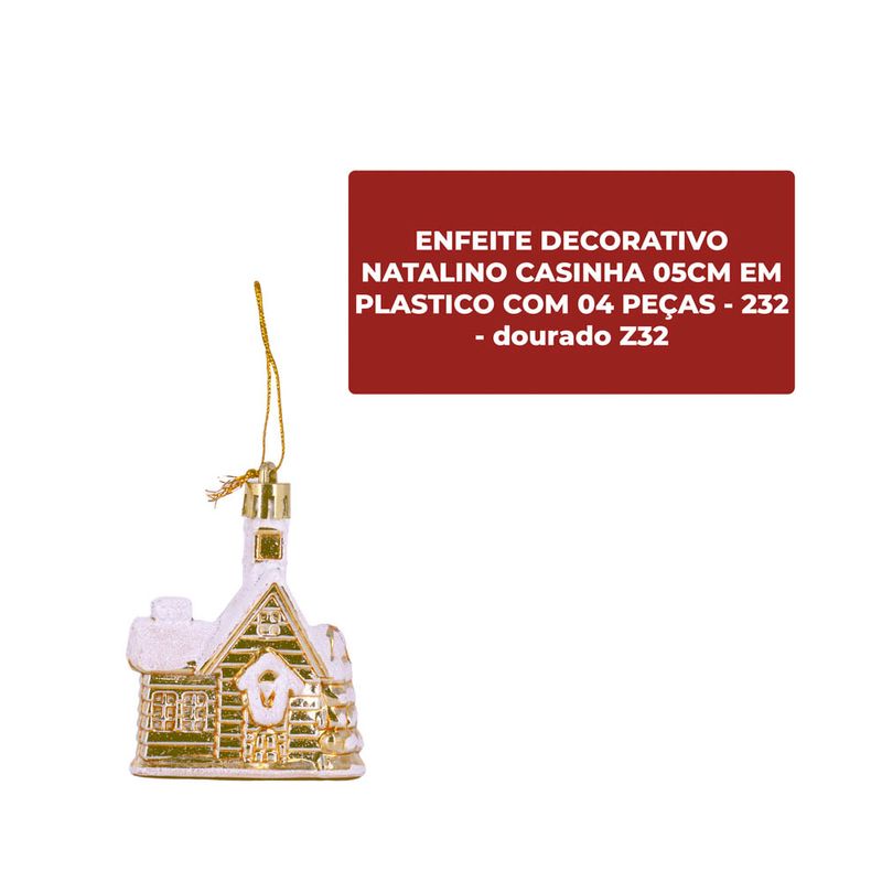ENFEITE-DECORATIVO-NATALINO-CASINHA-05CM-EM-PLASTICO-COM-04-PECAS---232---dourado-Z32